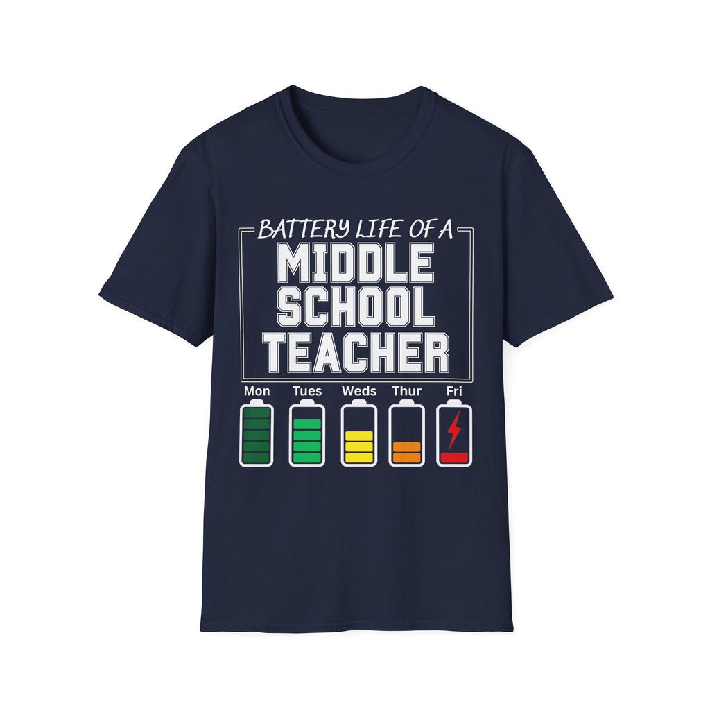 Battery Life of a Middle School Teacher T-Shirt