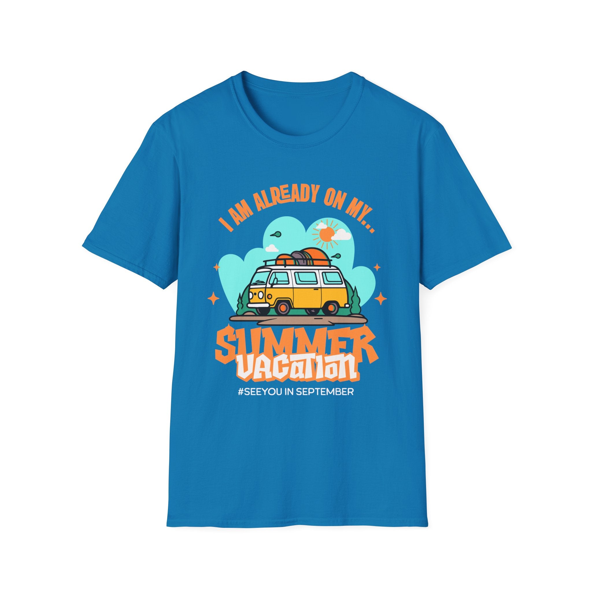 Already on my Summer Vacation T-Shirt