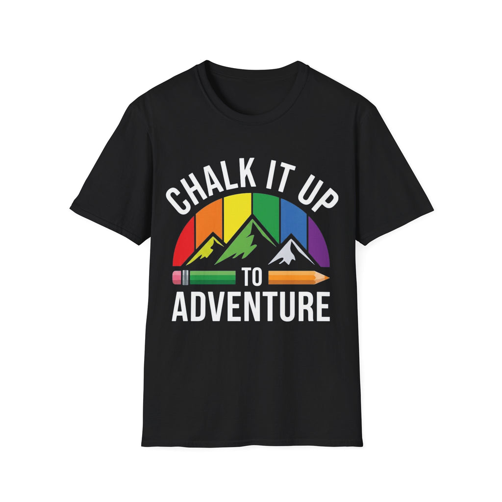 Chalk it Up to Adventure T-Shirt
