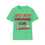 Red Pen Survivors Club T-Shirt — Funny Teacher & Student Grading Tee