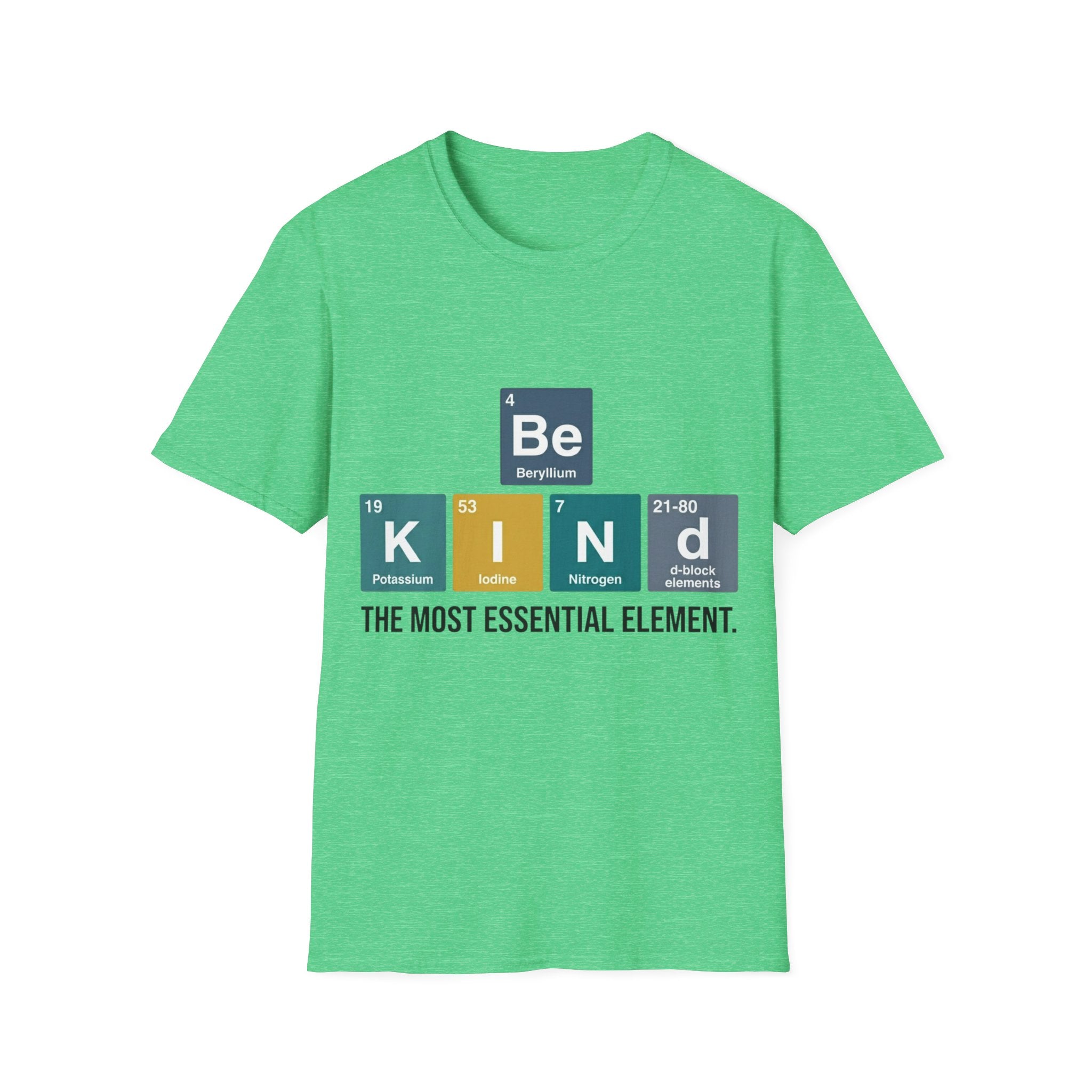 Be Kind Periodic Table T-Shirt