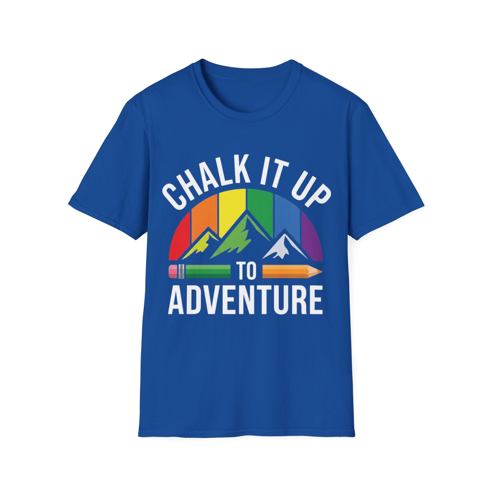 Chalk it Up to Adventure T-Shirt