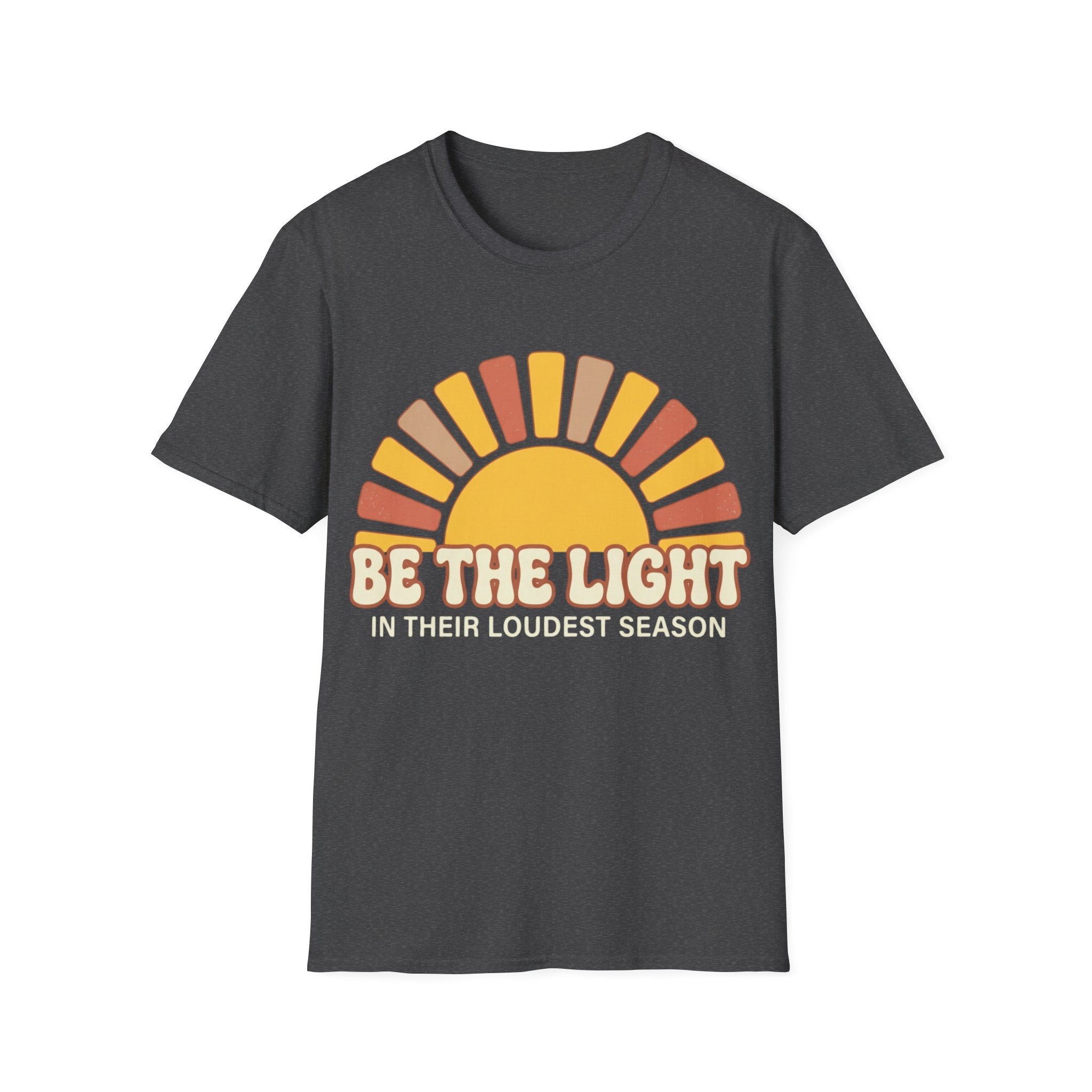 "Be The Light in Their Loudest Season" Retro Sun T-Shirt