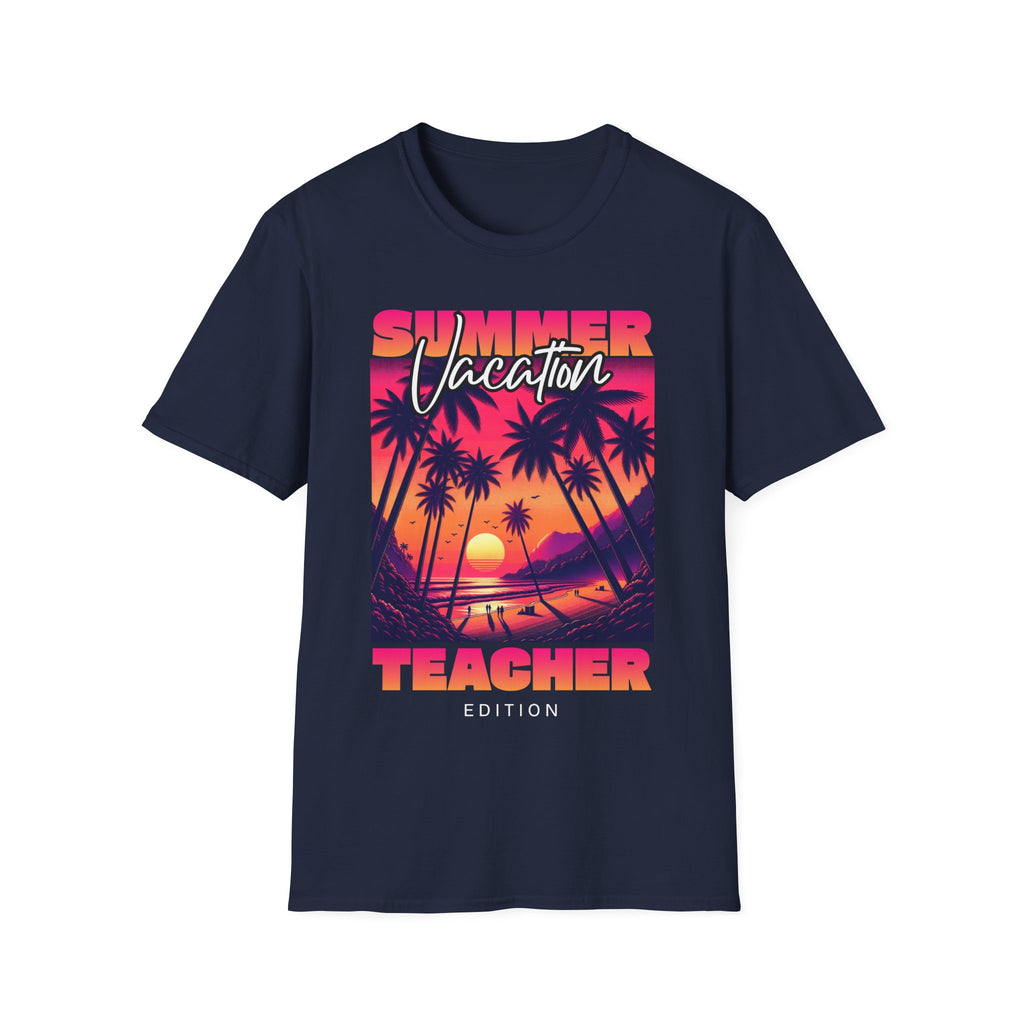 Summer Vacation Teacher Edition T-Shirt