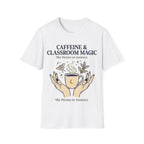 "Caffeine & Classroom Magic: The Potion of Patience" Teacher T-Shirt