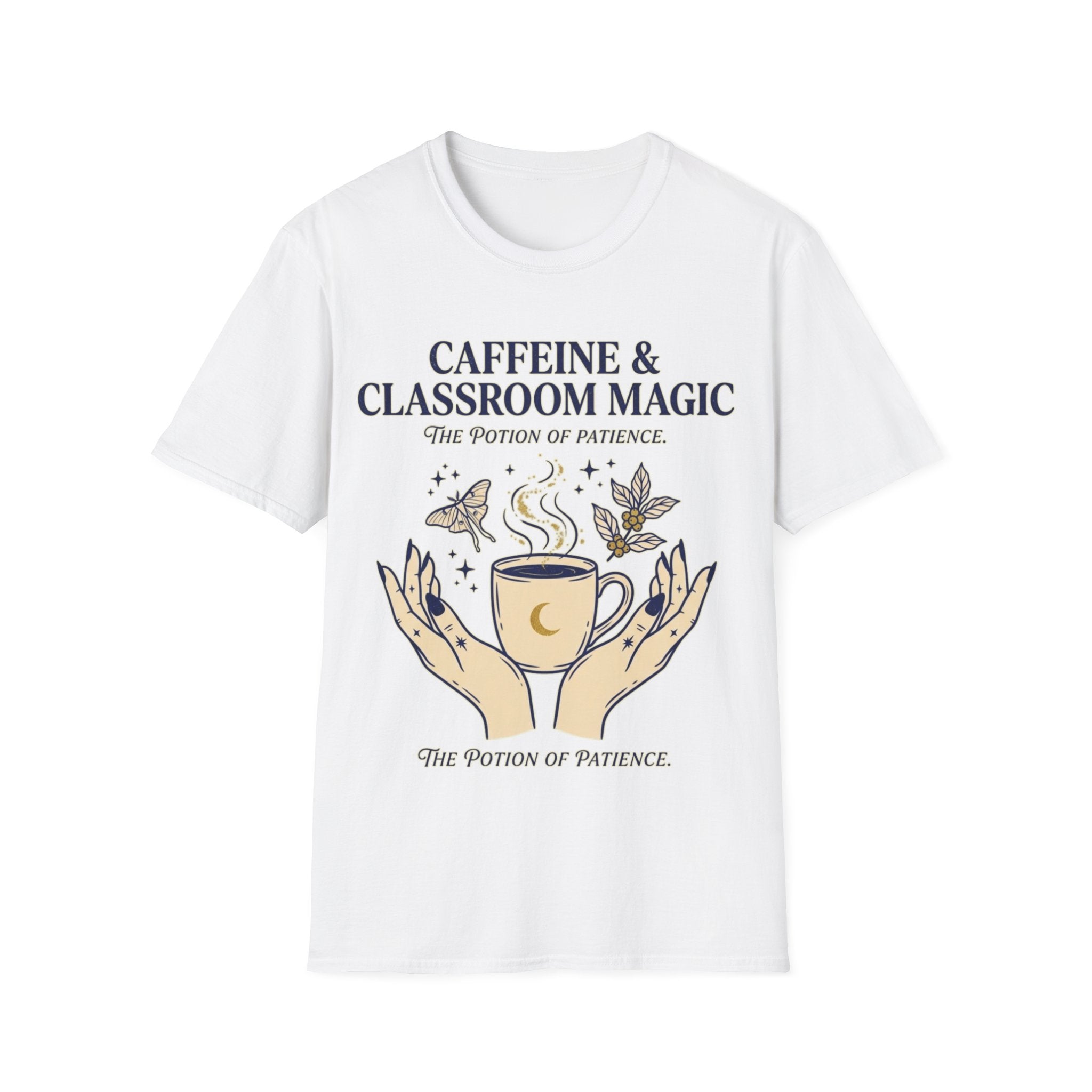 "Caffeine & Classroom Magic: The Potion of Patience" Teacher T-Shirt