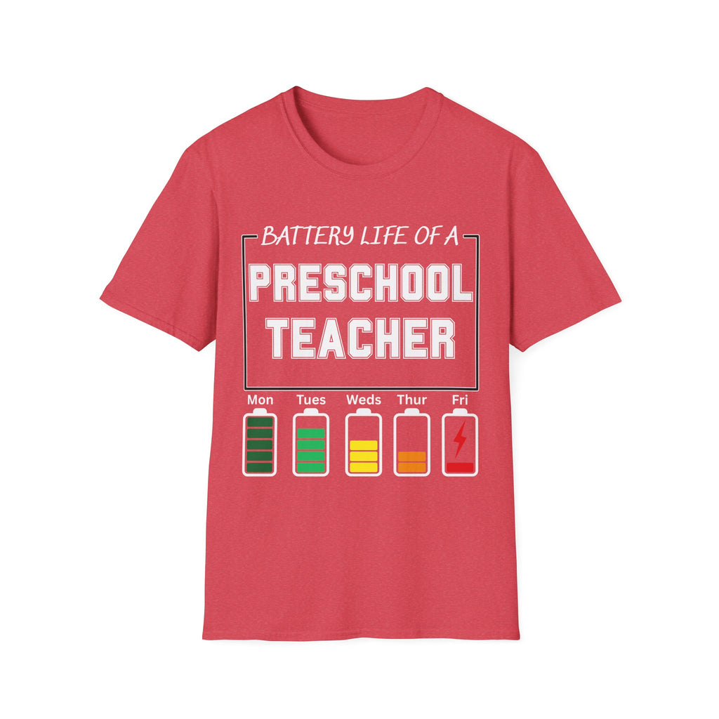 Preschool Teacher Battery Life T-Shirt — Funny Teacher Tee for Educators (Mon–Fri Energy Levels)