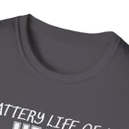 Battery Life of a High School Teacher T-Shirt