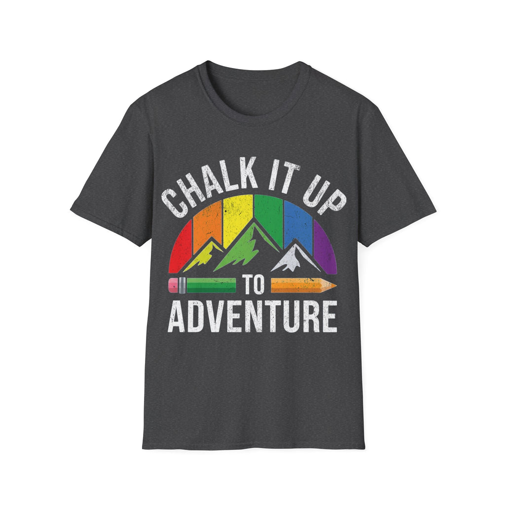 Chalk it Up to Adventure T-Shirt (Distressed)