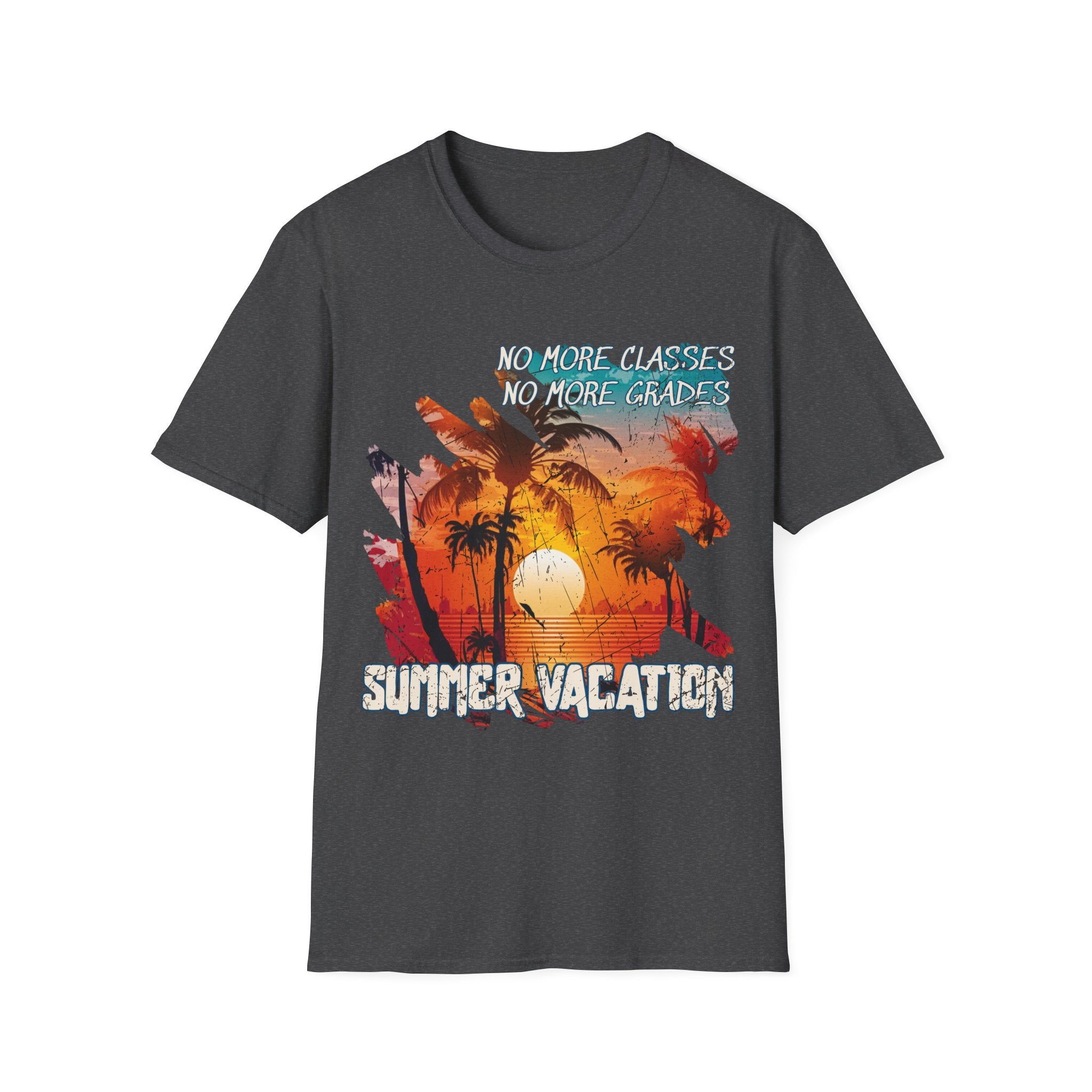 "No More Classes No More Grades" T-Shirt