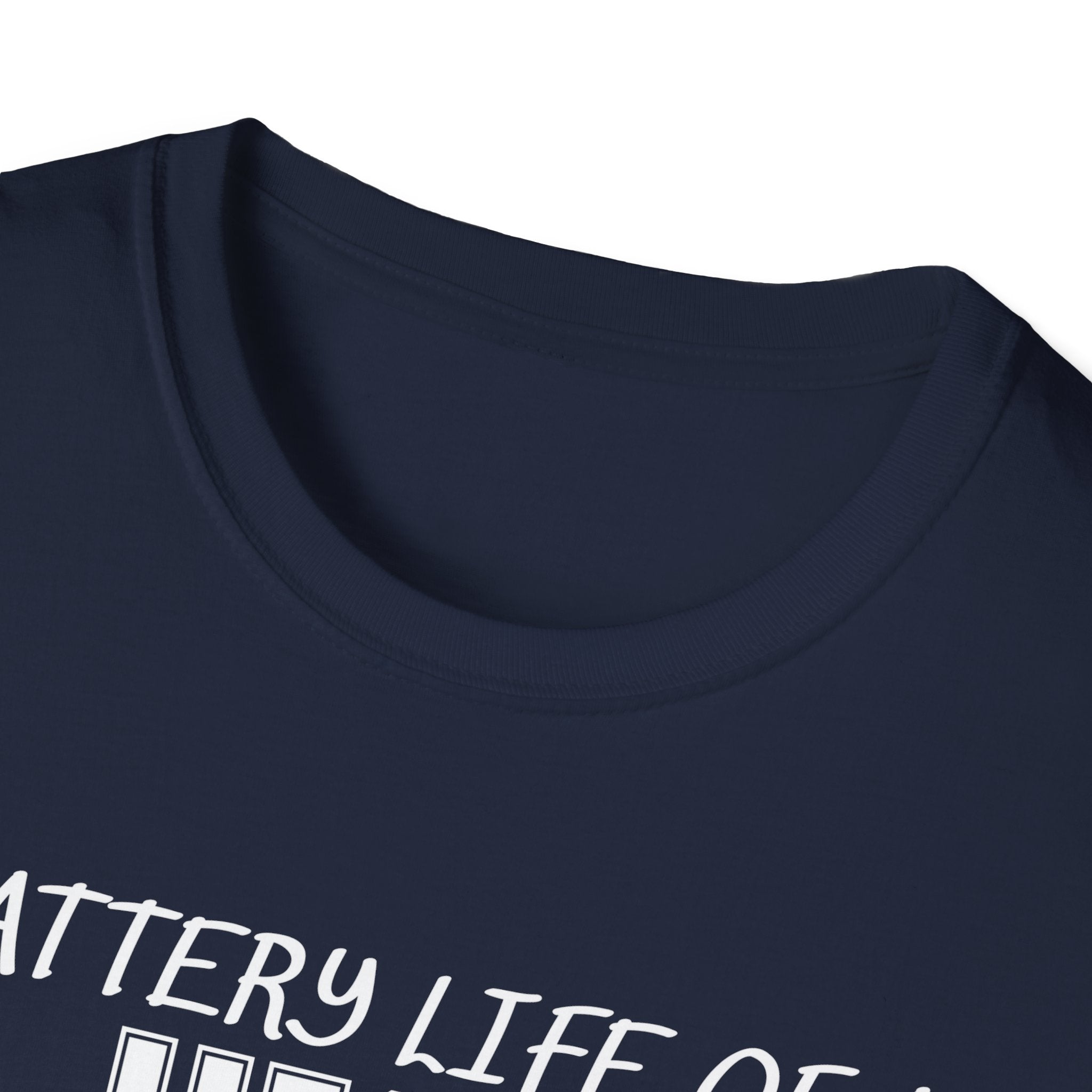 Battery Life of a High School Teacher T-Shirt
