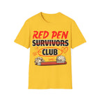 Red Pen Survivors Club T-Shirt — Funny Teacher & Student Grading Tee