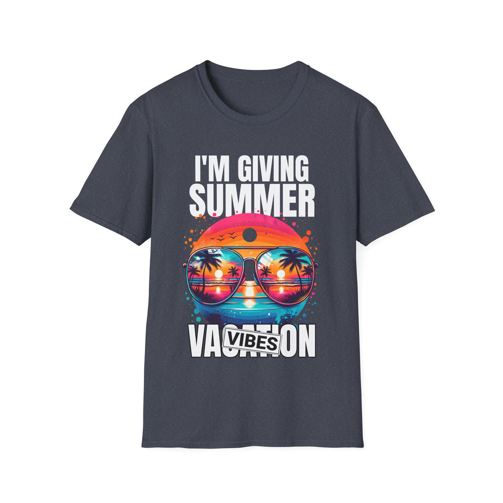 "I'm Giving Summer Vacation Vibes" T-Shirt