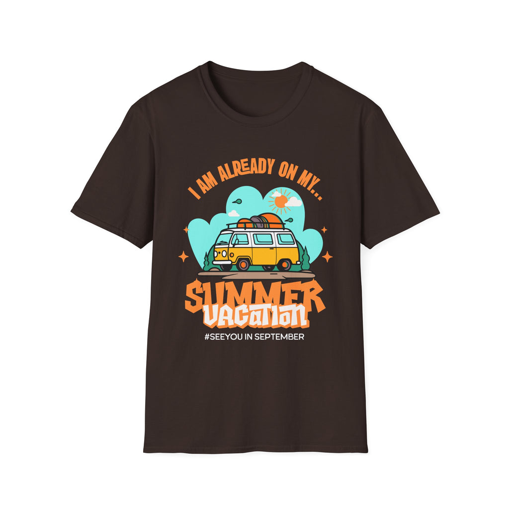 Already on my Summer Vacation T-Shirt