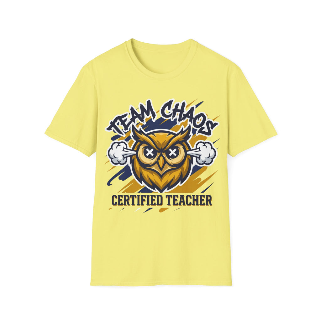 Certified Teacher “Team Chaos” Owl T-Shirt