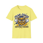 Certified Teacher “Team Chaos” Owl T-Shirt