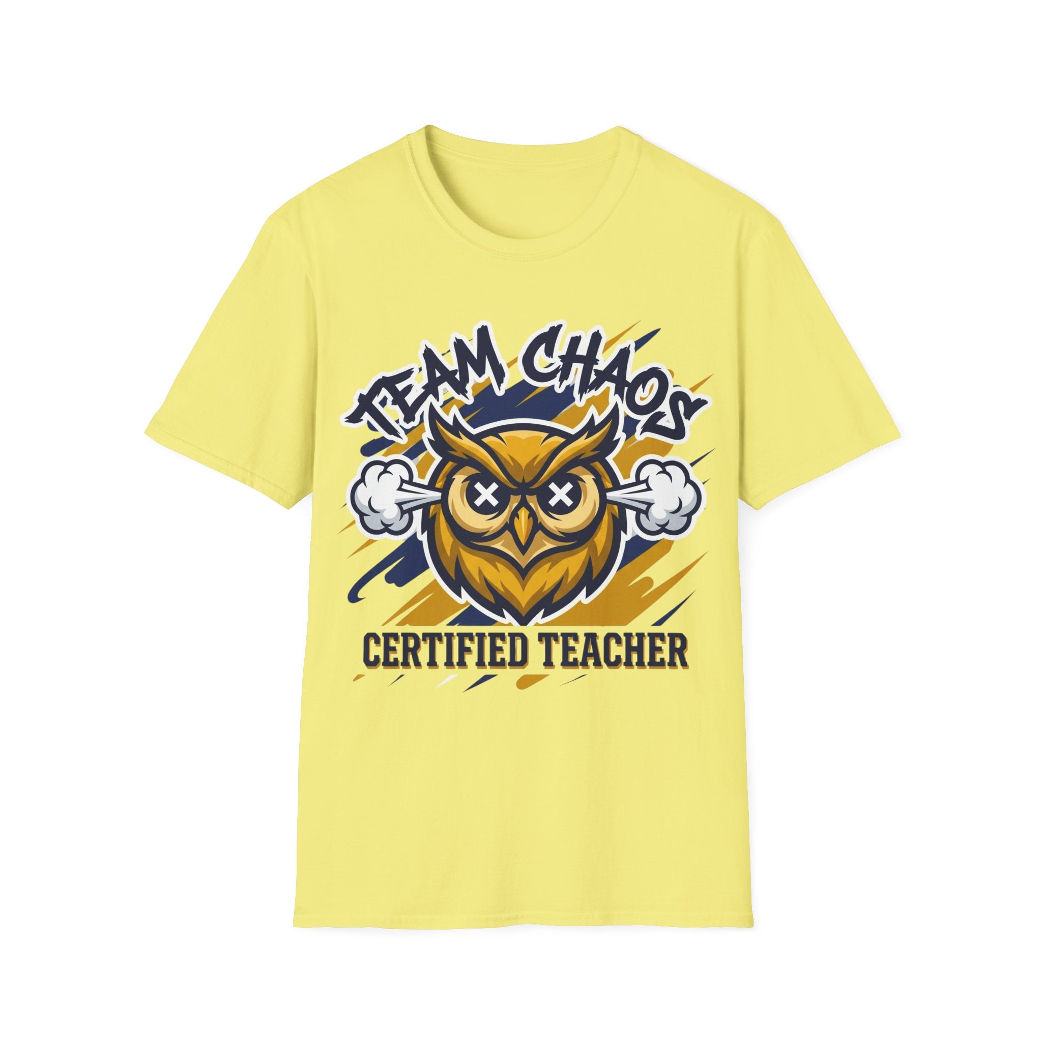 Certified Teacher “Team Chaos” Owl T-Shirt