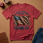 Teaching the Meaning of This Flag Since 1776 T-Shirt - American Flag Patriotic Tee