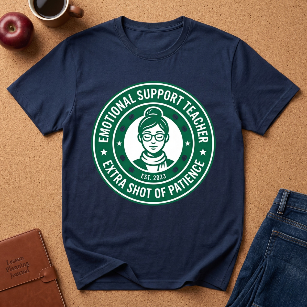 Emotional Support Teacher T-Shirt — “Extra Shot of Patience” Teacher Gift