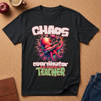 Chaos Coordinator Teacher T-Shirt — Octopus Graphic Tee