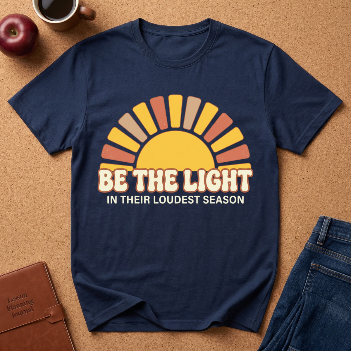"Be The Light in Their Loudest Season" Retro Sun T-Shirt