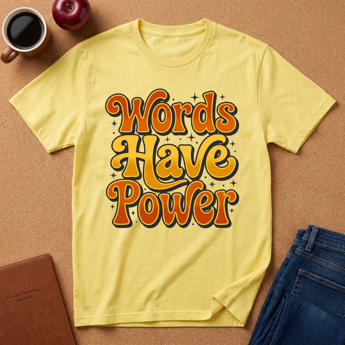 Words Have Power T‑Shirt — Retro Motivational Tee