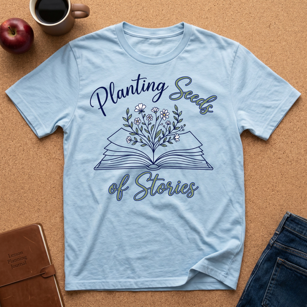 Planting Seeds of Stories T-Shirt — Floral Book Lover Tee