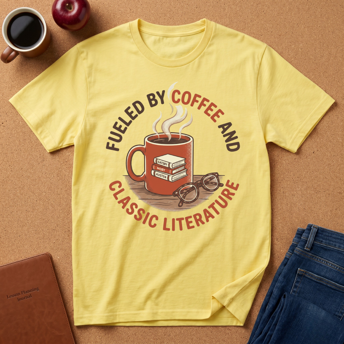 Coffee & Classic Literature T-Shirt — "Fueled by Coffee and Classic Literature"
