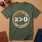Progress Over Zero "Keep It Positive" T-Shirt