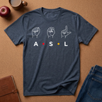 ASL Sign Language T-Shirt — Fingerspelling A·S·L Graphic Tee
