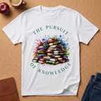 The Pursuit of Knowledge T-Shirt — Colorful Stacked Books Graphic Tee