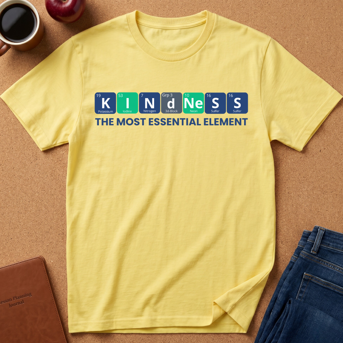 Kindness "The Most Essential Element" T‑Shirt