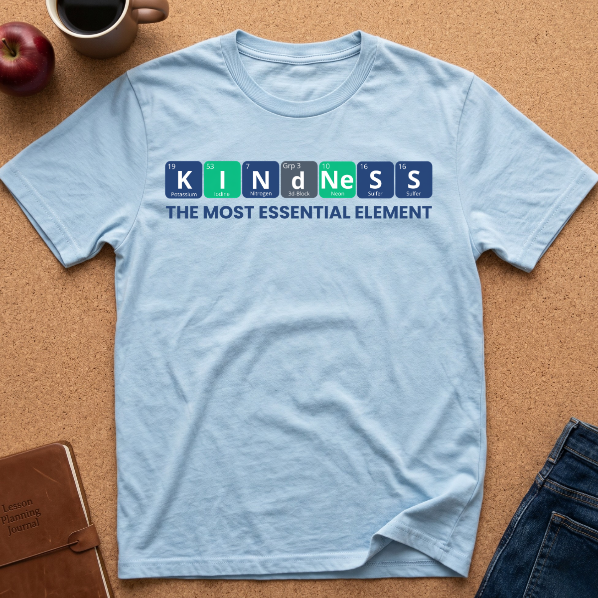 Kindness "The Most Essential Element" T‑Shirt