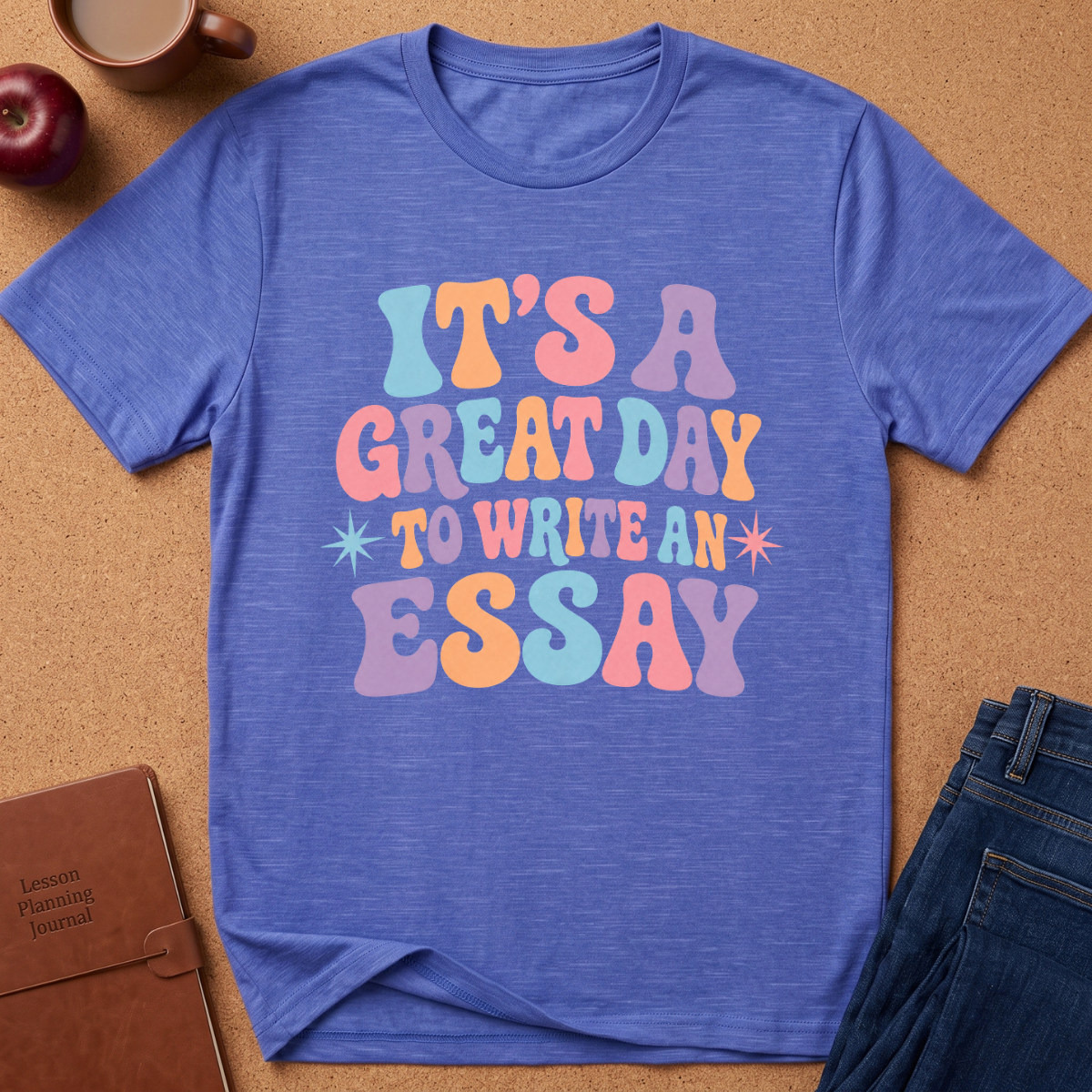 Great Day to Write T-Shirt