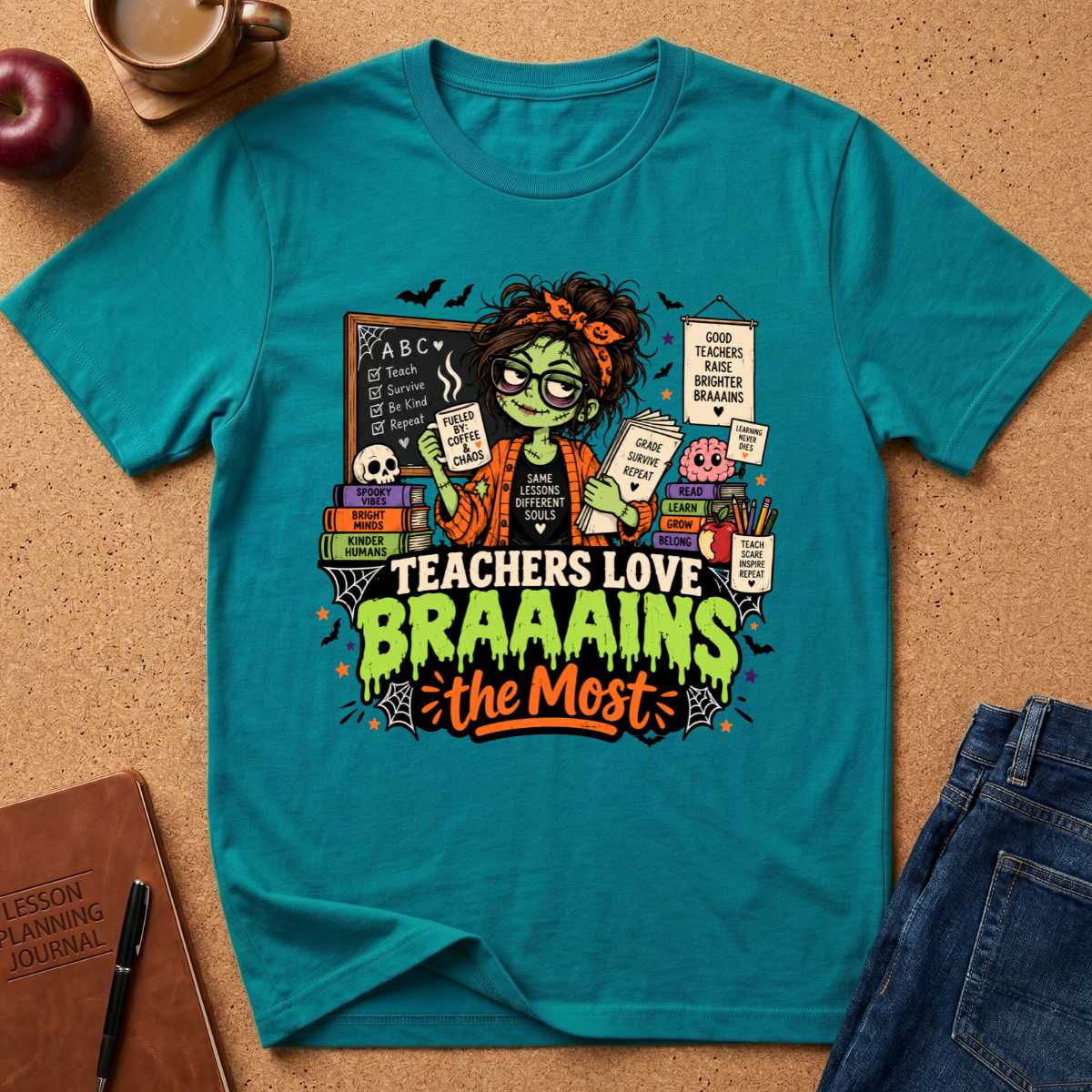 Teachers Love Brains the Most T-Shirt — Cute Zombie Teacher Halloween Tee