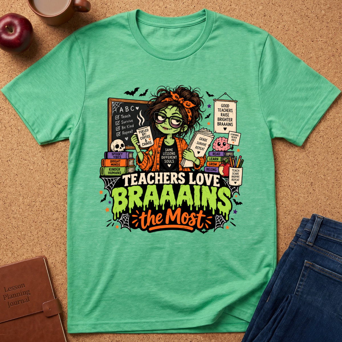 Teachers Love Brains the Most T-Shirt — Cute Zombie Teacher Halloween Tee