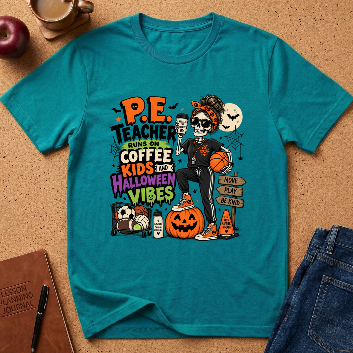 Halloween P.E. Teacher T-Shirt — "P.E. Teacher Runs on Coffee, Kids and Halloween Vibes"