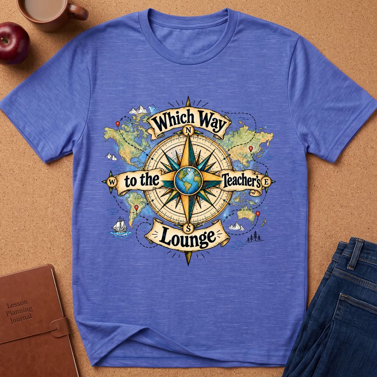 Which Way to the Teacher’s Lounge T-Shirt