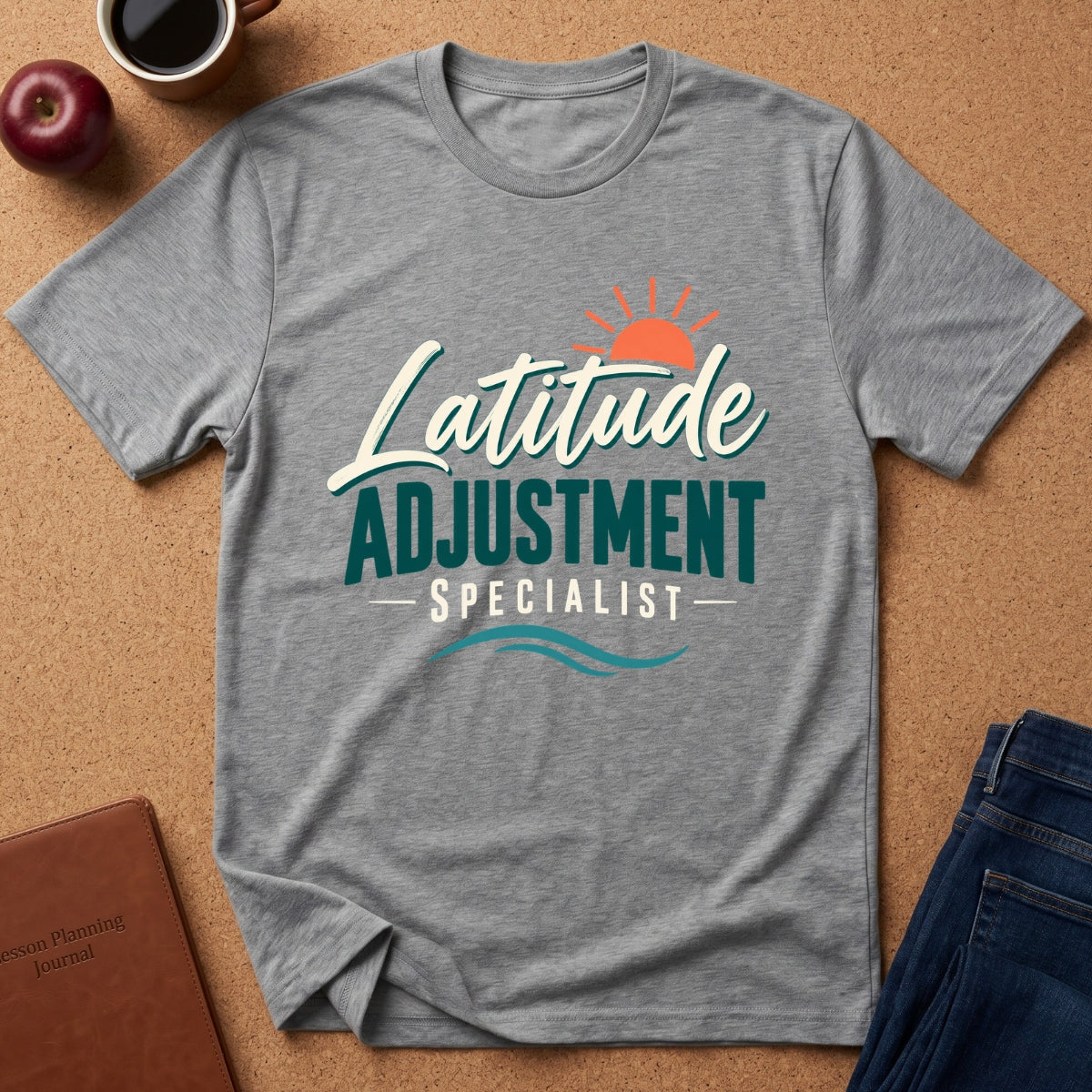 Latitude Adjustment SpecialistT-Shirt