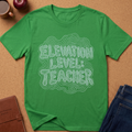 Elevation Level Teacher T-Shirt