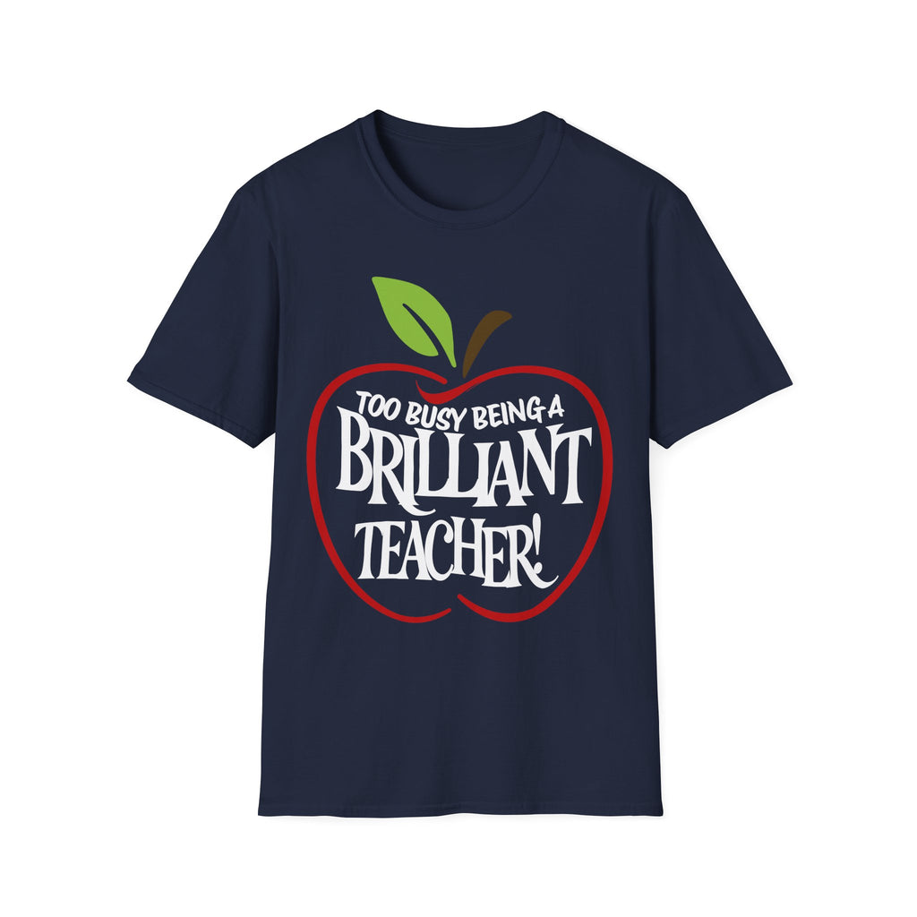 Brilliant Teacher T-Shirt