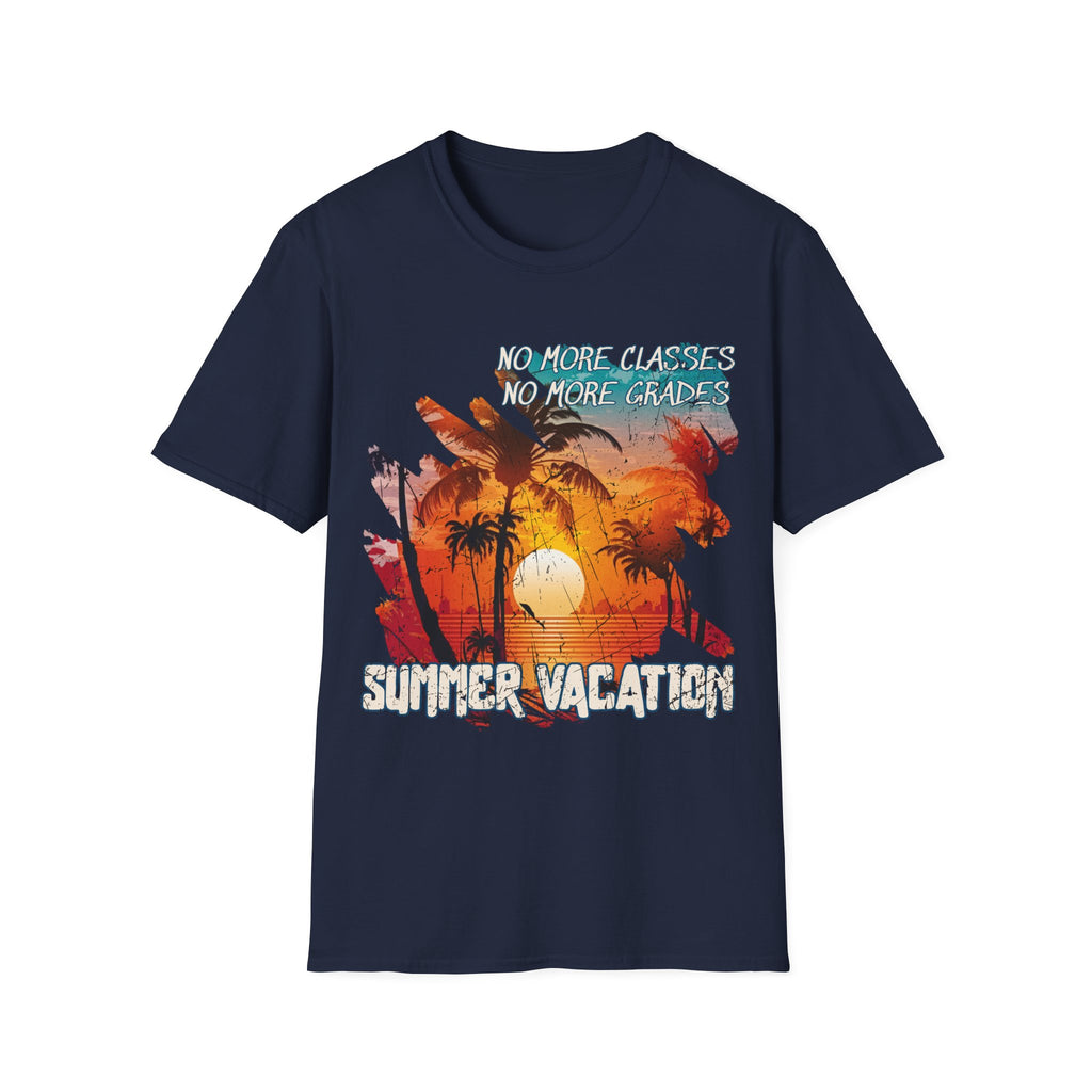 "No More Classes No More Grades" T-Shirt