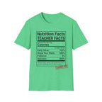 Teacher Nutrition Facts T-Shirt — Funny Teacher Gift Tee (Sarcasm 200%)