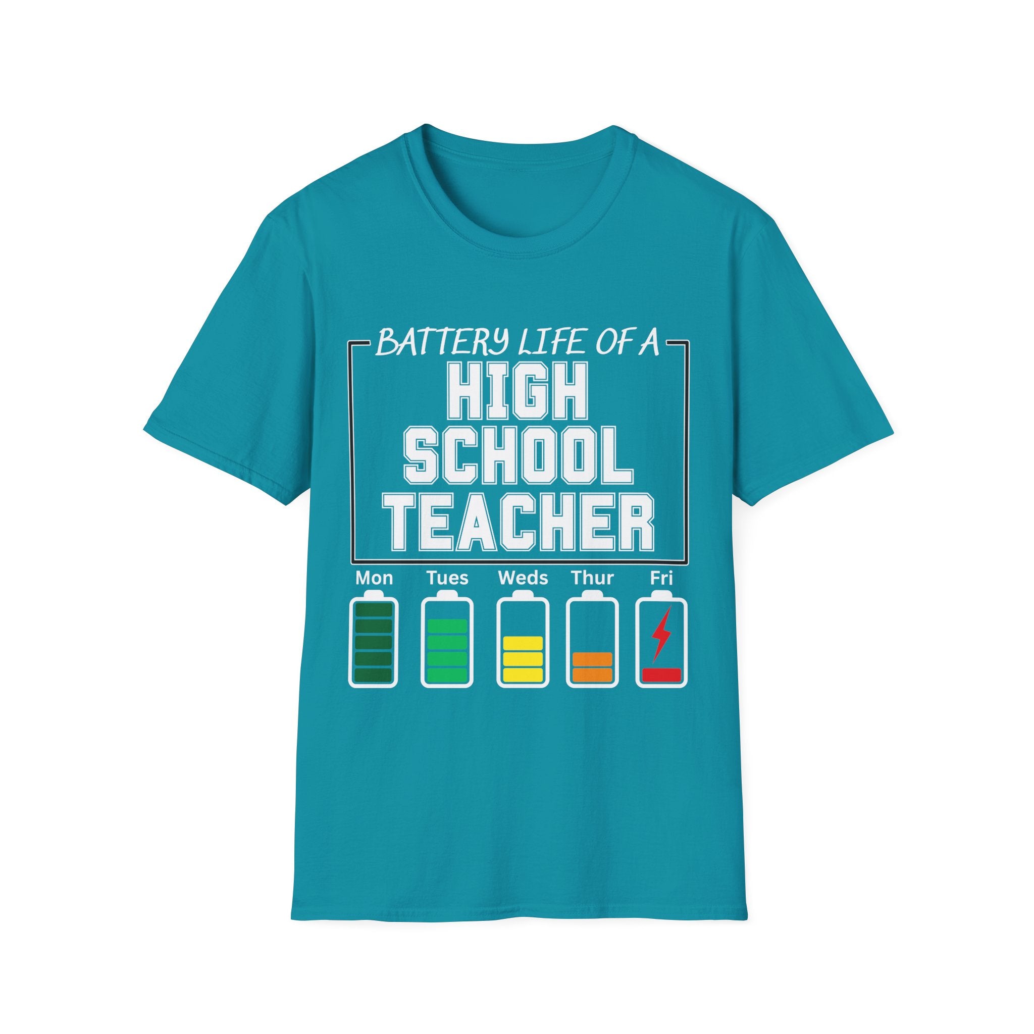 Battery Life of a High School Teacher T-Shirt