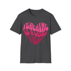 "Teaching Is A Work Of Heart" T-Shirt - Heart Graphic Teacher Tee