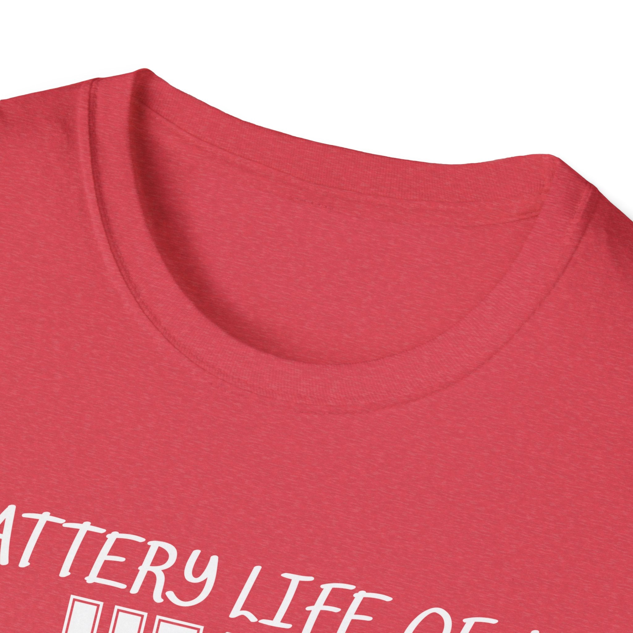 Battery Life of a High School Teacher T-Shirt