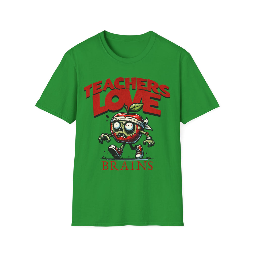Teachers Love Brains T-Shirt — Funny Zombie Apple Teacher Tee