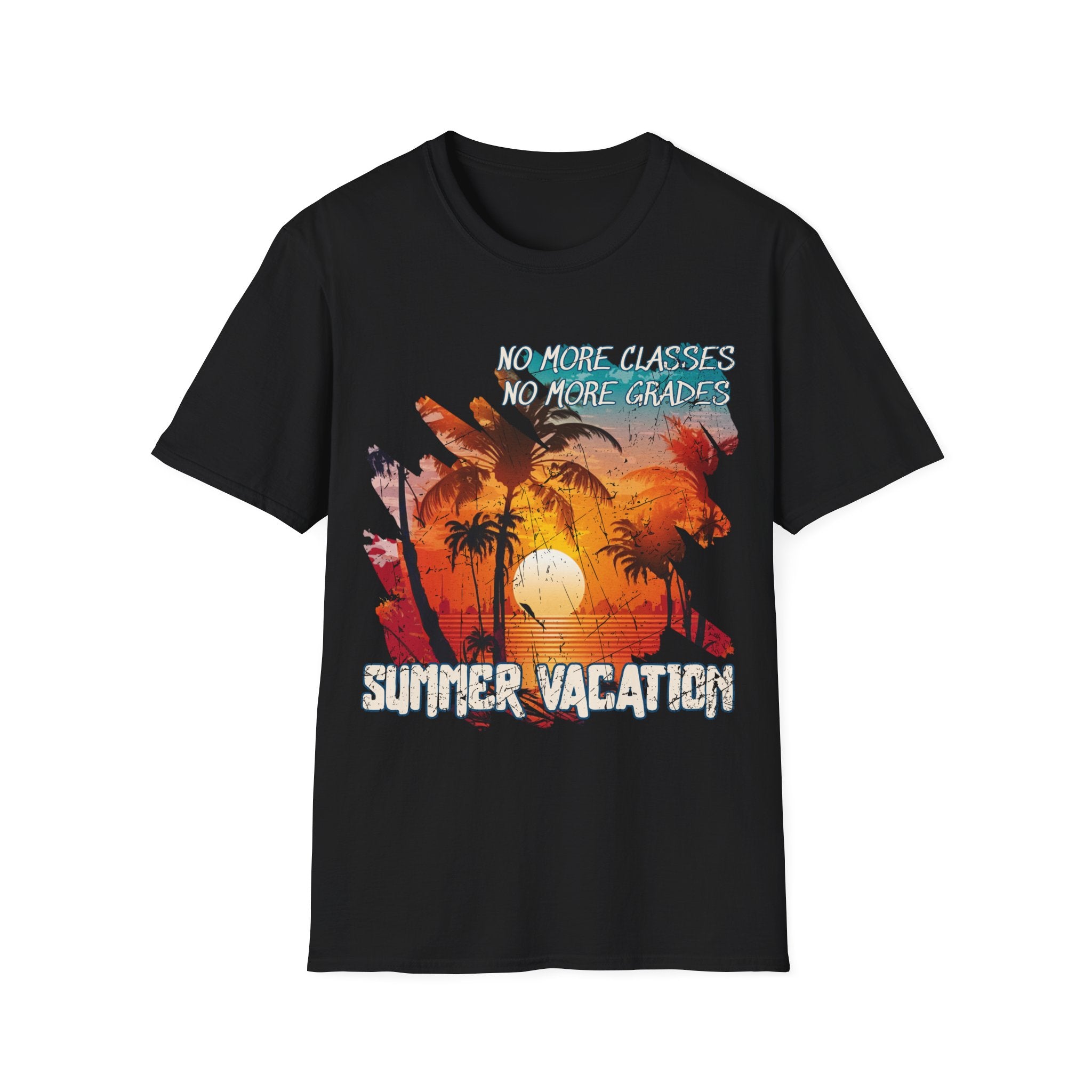 "No More Classes No More Grades" T-Shirt