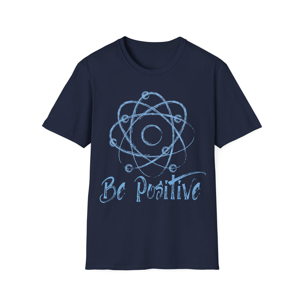 Be Positive Atom T-Shirt