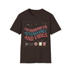 "I'm Running on Attendance and Vibes" T-Shirt